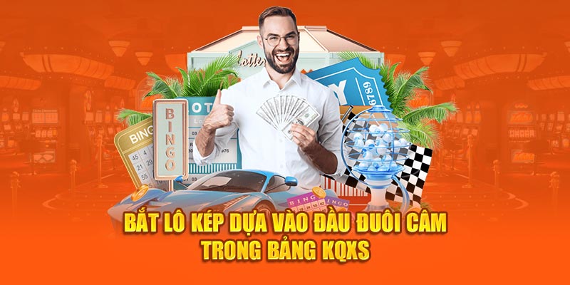 Bắt lô kép dựa vào đầu đuôi câm trong bảng KQXS