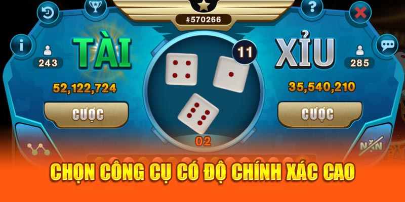 Chọn công cụ có độ chính xác